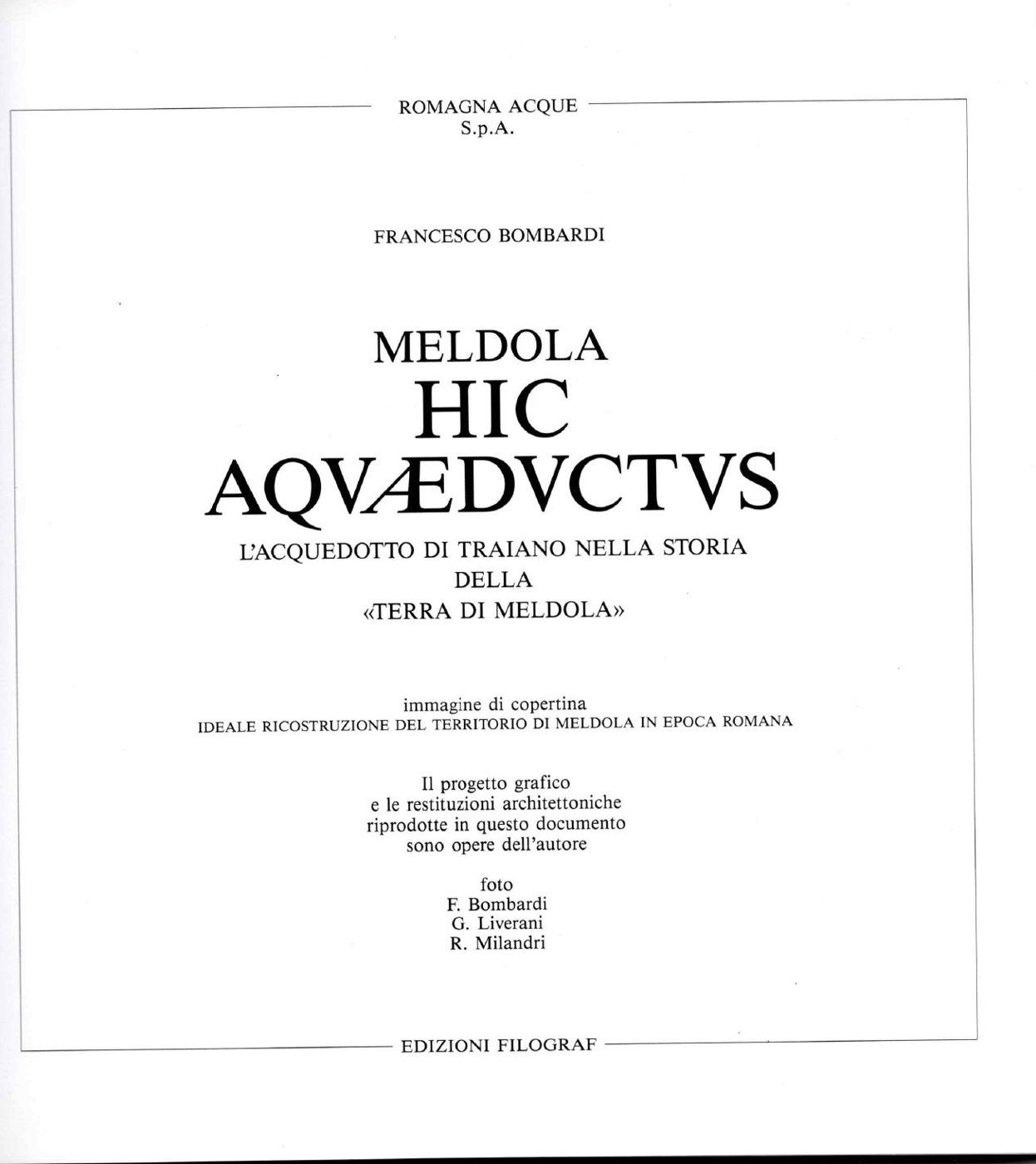 Meldola. Hic Aquæductus, immagine 2 di 3